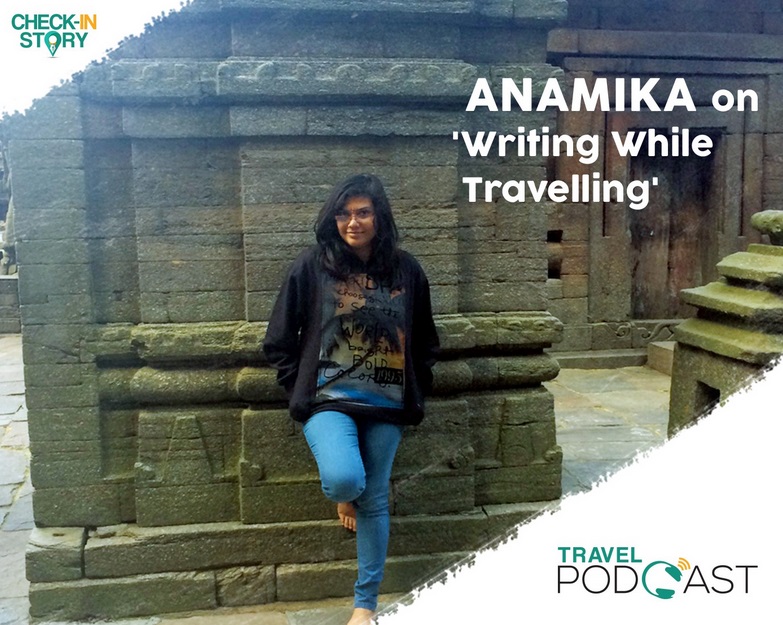 My First Interview On India's Best Travel Podcast- CheckinStory