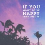Beautiful Quotes on Happiness to Cheer You Up