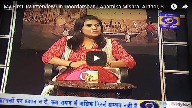 My First TV Interview On Doordarshan - 1 Nov 2016