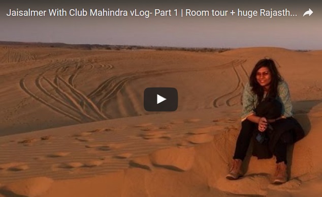 Jaisalmer With Club Mahindra vLog