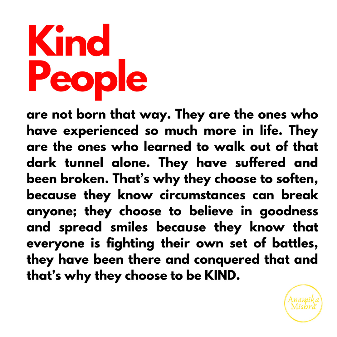 Kind People Are Not Born That Way