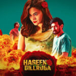 Haseen Dillruba Movie Review - 'I have mixed feelings'