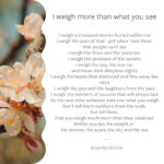 I weigh more than what you see