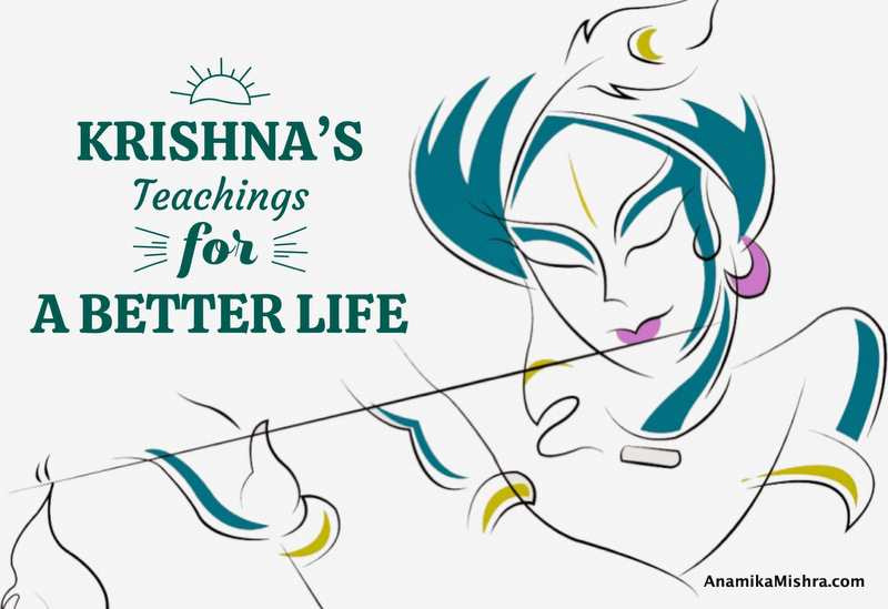 10 Teachings of Lord Krishna for a Better Life