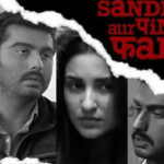 Sandeep Aur Pinky Faraar Review - 'Extremely Slow'