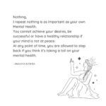 Nothing is as Important as Your Mental Health / Positive Mental Health Quote