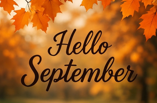 Hello September Quotes to Welcome a Fresh Start